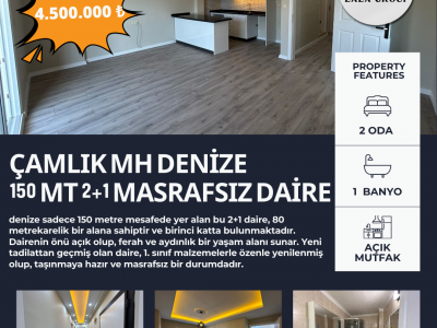 ÇAMLIK MH DENİZE 150 MT 2+1 MASRAFSIZ DAİRE 