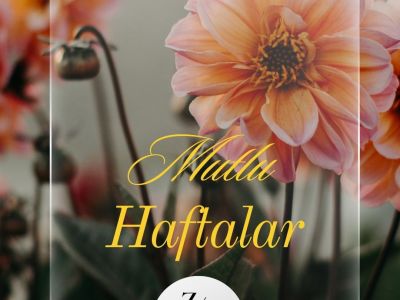 İYİ HAFTALAR 
